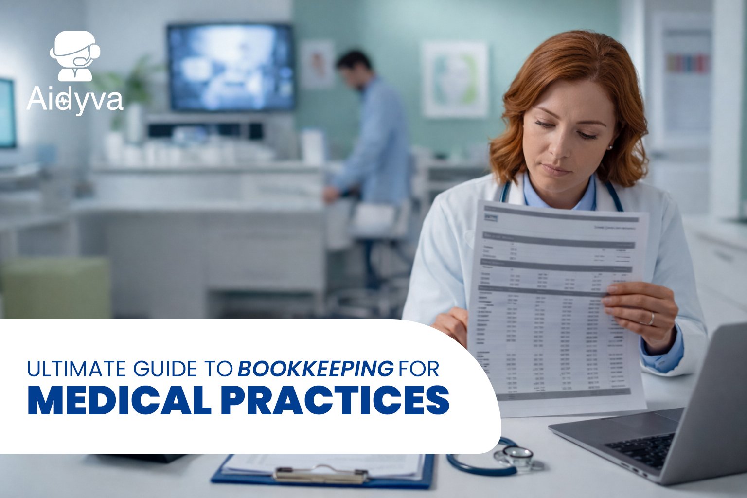 Ultimate Guide to Bookkeeping for Medical Practices